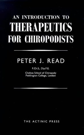 Beispielbild fr Introduction to Therapeutics for Chiropodists zum Verkauf von AwesomeBooks