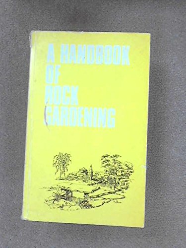 Beispielbild fr Handbook of Rock Gardening zum Verkauf von AwesomeBooks