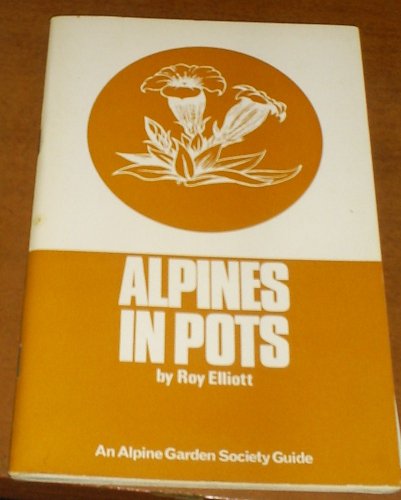 Beispielbild fr Alpines in Pots zum Verkauf von WorldofBooks