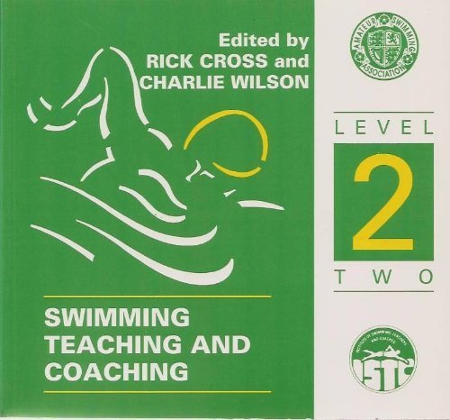 Stock image for Swimming Teaching and Coaching: Level 2 for sale by AwesomeBooks