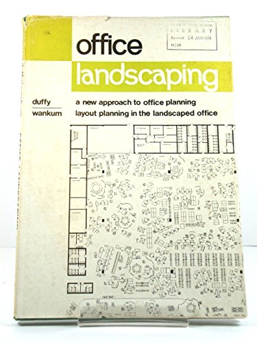 Office landscaping (An Anbar monograph) (9780900060915) by Francis Duffy