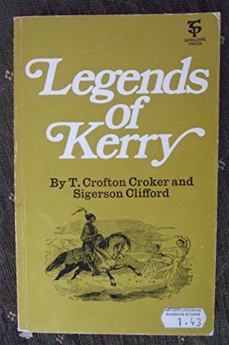 Stock image for Legends of Kerry for sale by Kennys Bookstore