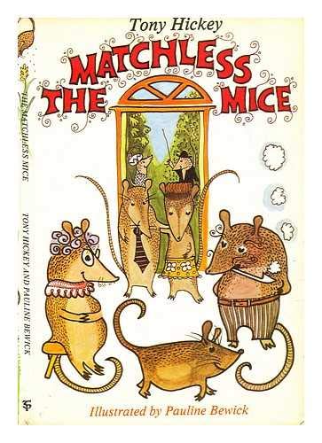 Beispielbild fr Matchless Mice zum Verkauf von WorldofBooks