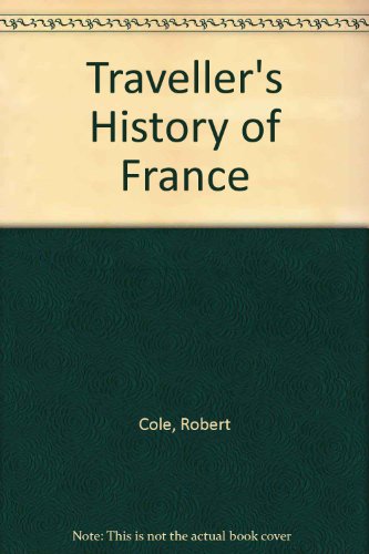 9780900075261: Traveller's History of France
