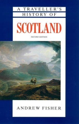 Beispielbild fr A Traveller's History of Scotland (The traveller's histories) zum Verkauf von AwesomeBooks