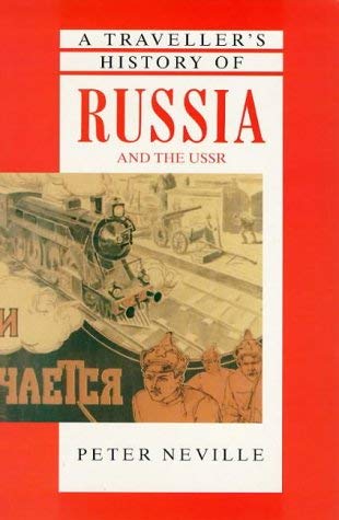 Beispielbild fr A Traveller's History of Russia and the USSR zum Verkauf von Better World Books