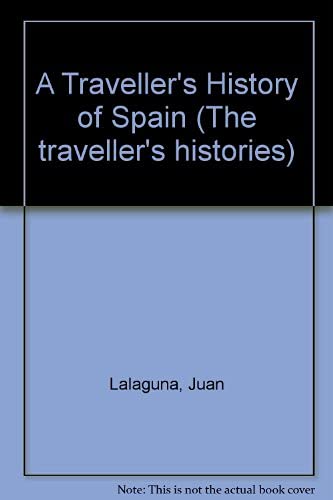 Imagen de archivo de A Traveller's History of Spain (The traveller's histories) a la venta por WorldofBooks