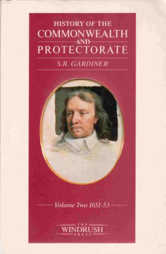 Beispielbild fr History Of The Commonwealth And Protectorate: Volume 2 1651-53: Vol 2 zum Verkauf von WorldofBooks