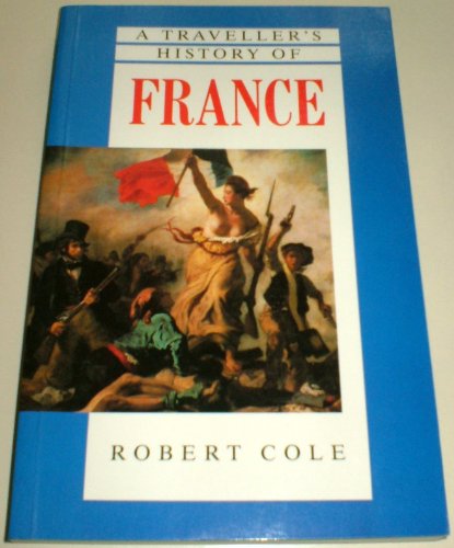 Beispielbild fr A Travellers History of France (The travellers histories) zum Verkauf von Reuseabook