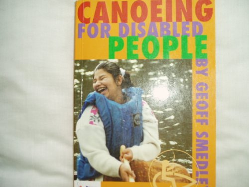 Stock image for Canoeing for Disabled People for sale by Greener Books