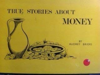 Beispielbild fr True Stories about Money zum Verkauf von Hamelyn