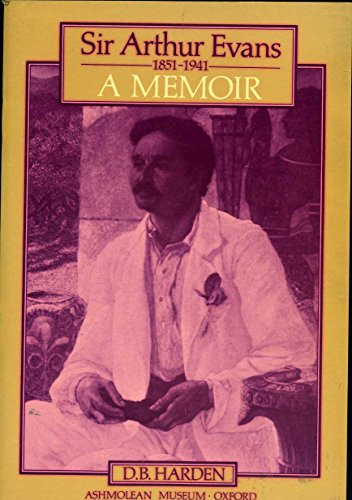 Stock image for Sir Arthur Evans, 1851-1941 : a memoir for sale by Powell's Bookstores Chicago, ABAA