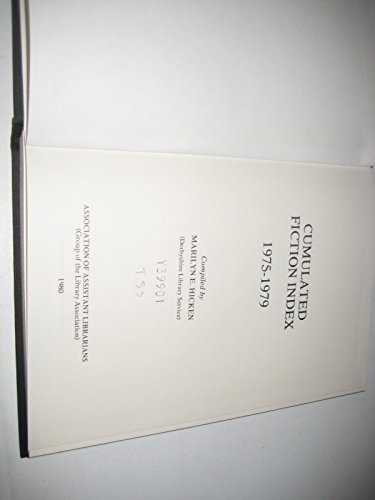 Beispielbild fr Fiction Index, Cumulated 1975-79: 1975-1979 zum Verkauf von ThriftBooks-Atlanta