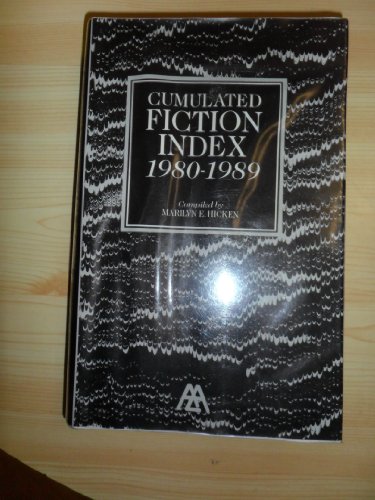 Beispielbild fr Cumulated Fiction Index, 1980-1989 zum Verkauf von Lady Lisa's Bookshop