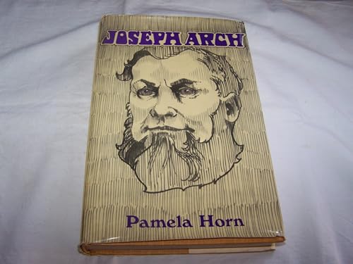 9780900093203: Joseph Arch (1826-1919): The Farm Workers' Leader