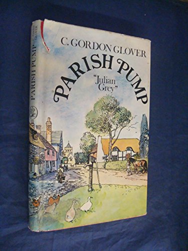 Stock image for PARISH PUMP. for sale by Cambridge Rare Books