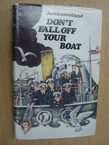 Stock image for Don't Fall Off Your Boat for sale by WorldofBooks