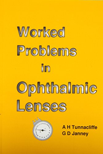 Beispielbild fr Worked Problems in Ophthalmic Lenses zum Verkauf von WorldofBooks