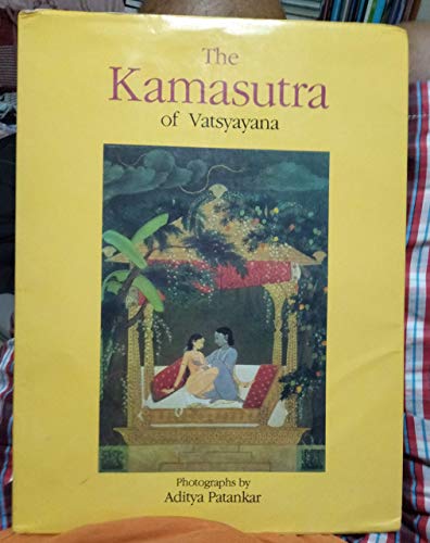 Beispielbild fr The Kamasutra of Vatsyayana zum Verkauf von WorldofBooks