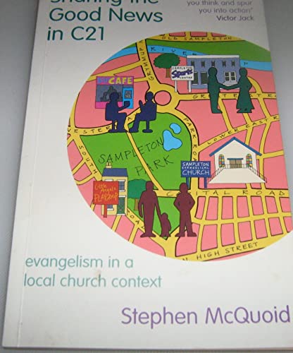 Beispielbild fr Sharing the Good News in C21: Evangelism in a Local Church Context zum Verkauf von WorldofBooks