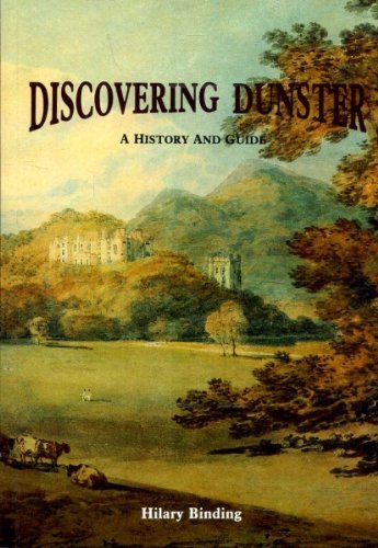 Stock image for Discovering Dunster: A History and Guide for sale by WorldofBooks