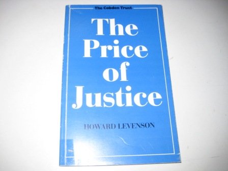 The price of justice: Costs and defendants (9780900137174) by Levenson, Howard