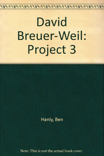 Beispielbild fr David Breuer-Weil: Project 3 zum Verkauf von Powell's Bookstores Chicago, ABAA