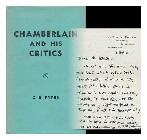 Chamberlain and His Critics: A Statesman Vindicated