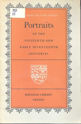 Stock image for Portraits of the Sixteenth and Early Seventeenth Centuries for sale by Revaluation Books