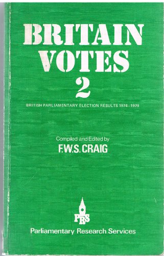 Stock image for British Parliamentary Election Results: v 2 for sale by Goldstone Books