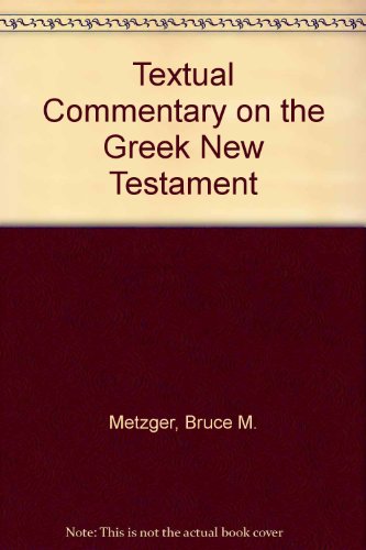 9780900185090: Textual Commentary on the Greek New Testament