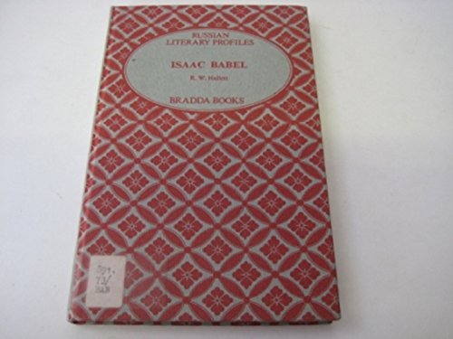 9780900186837: Isaak Babel (Russian Literary Profiles)