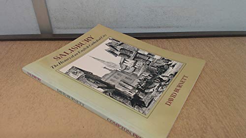 Beispielbild fr Salisbury: The History of an English Cathedral City zum Verkauf von WorldofBooks