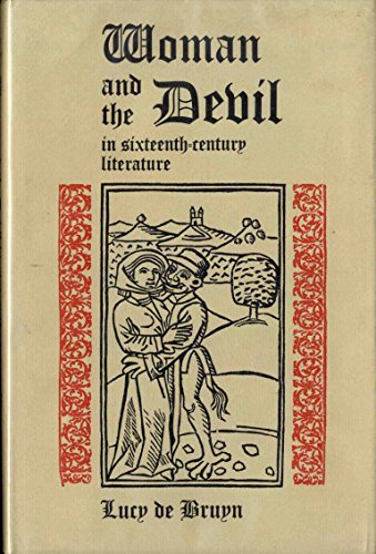 Woman and the Devil in Sixteenth-Century Literature