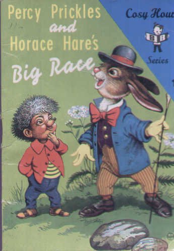 Stock image for PERCY PRICKLES AND HORACE HARE'S BIG RACE (COSY HOUR SERIES, BOOK 1) for sale by Bay Used Books