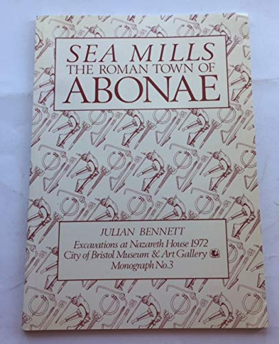 Sea Mills the Roman Town of Abonae