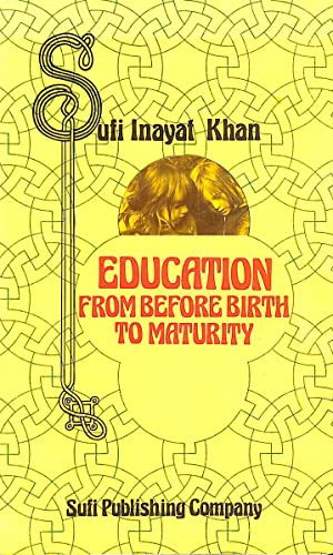 Stock image for Education: From Before Birth to Maturity for sale by Arundel Books