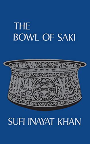 The Bowl of Saki (9780900217128) by Khan, Inayat