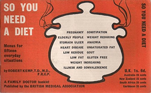 9780900221118: So you need a diet: Menus for fifteen different everyday situations (A 'Family Doctor' booklet)