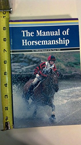 Stock image for Manual of Horsemanship for sale by WorldofBooks