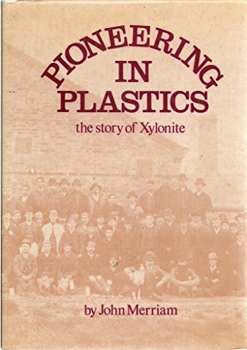 Beispielbild fr Pioneering in Plastics zum Verkauf von WorldofBooks