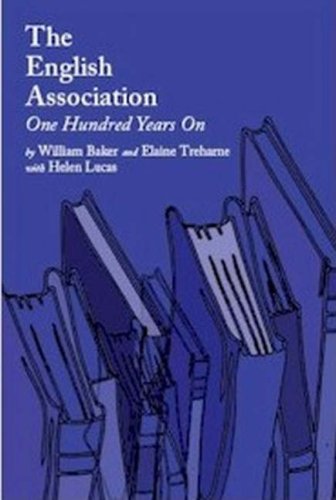 The English Association One Hundred Years on (9780900232251) by Elaine M. Treharne