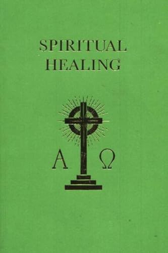 9780900235665: Spiritual Healing