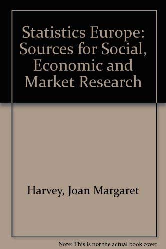 Stock image for Statistics Europe: Sources for Social, Economic and Market Research for sale by WeBuyBooks