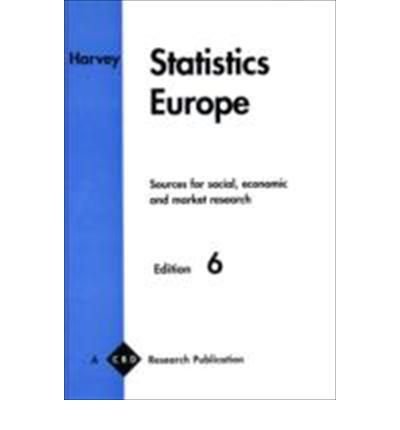 Stock image for Statistics Europe: A Guide to Sources of Statistical Information (Statistics Europe) for sale by Phatpocket Limited