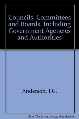 9780900246845: Councils, Committees and Boards, Including Government Agencies and Authorities