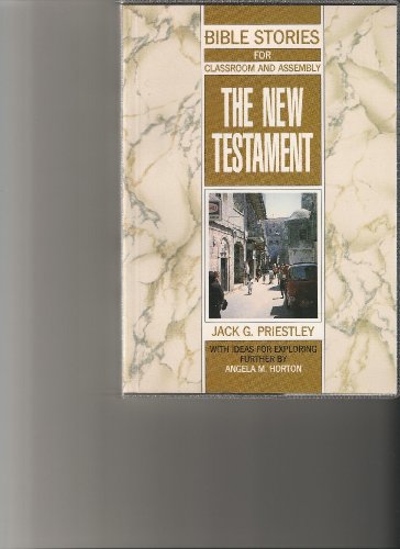 Beispielbild fr New Testament (Bible Stories for Classroom and Assembly) zum Verkauf von WorldofBooks