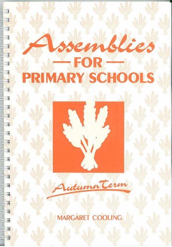 Beispielbild fr Assemblies for Primary Schools - Autumn Term zum Verkauf von WorldofBooks