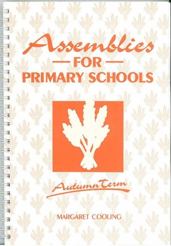 Stock image for Assemblies for Primary Schools - Autumn Term for sale by WorldofBooks