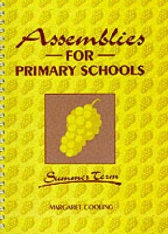 9780900274626: Assemblies for Primary Schools - Summer Term
